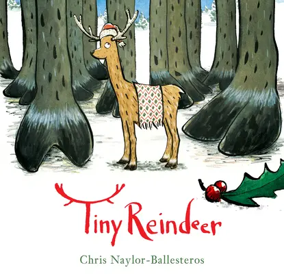 Petit renne - Tiny Reindeer