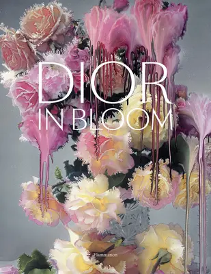 Dior en fleurs - Dior in Bloom