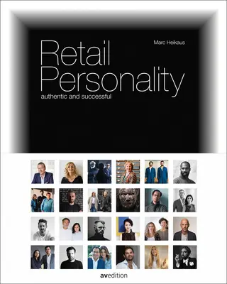 Personnalité de la vente au détail : Authenticité et réussite - Retail Personality: Authentic and Successful