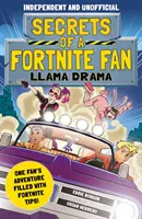 Secrets d'un fan de Fortnite 3 : Llama Drama - Secrets of a Fortnite Fan 3: Llama Drama