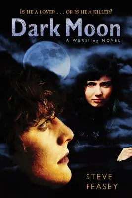 Dark Moon : Un roman de Wereling - Dark Moon: A Wereling Novel