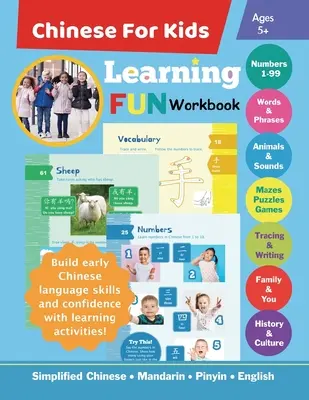 Cahier d'exercices d'apprentissage du chinois pour enfants : Chinois simplifié Mandarin Pinyin Anglais Bilingue 5+ ans - Chinese For Kids Learning Fun Workbook: Simplified Chinese Mandarin Pinyin English Bilingual Ages 5+