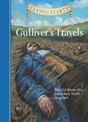 Classic Starts(r) Les voyages de Gulliver - Classic Starts(r) Gulliver's Travels