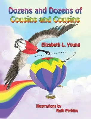 Des dizaines et des dizaines de cousins et cousines - Dozens and Dozens of Cousins and Cousins