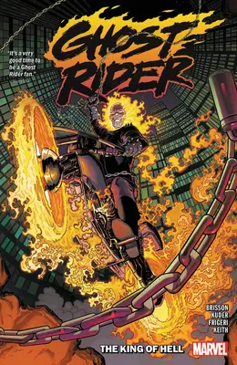 Ghost Rider Vol. 1 : Le Roi de l'Enfer - Ghost Rider Vol. 1: King of Hell