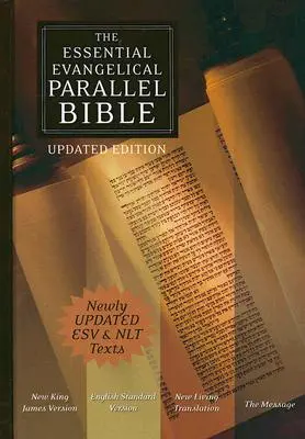 Bible parallèle évangélique essentielle-NKJV/ESV/NLT/MS - Essential Evangelical Parallel Bible-NKJV/ESV/NLT/MS