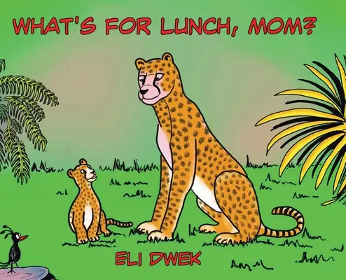 Qu'est-ce qu'on mange, maman ? - What's For Lunch, Mom?