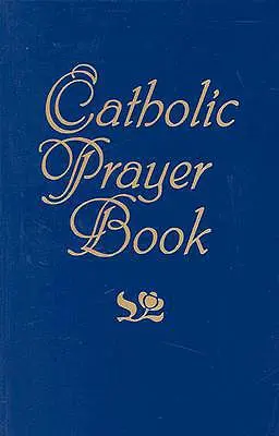 Livre de prières catholiques - Catholic Prayer Book