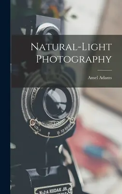 Photographie en lumière naturelle - Natural-light Photography