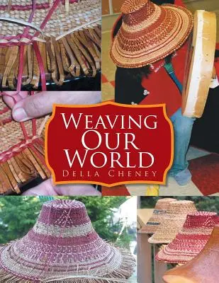 Tisser notre monde - Weaving Our World