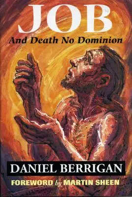 Job : Et la mort ne domine pas - Job: And Death No Dominion