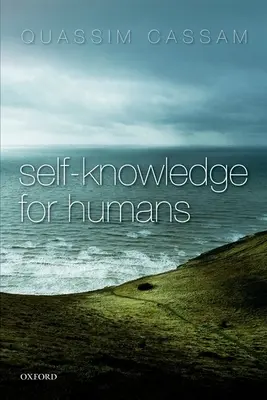 La connaissance de soi pour les humains - Self-Knowledge for Humans