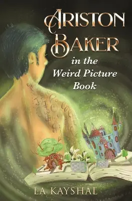 Ariston Baker dans le livre d'images étrange - Ariston Baker in the Weird Picture Book