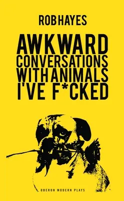 Conversations gênantes avec des animaux que j'ai baisés - Awkward Conversations with Animals I Have Fucked