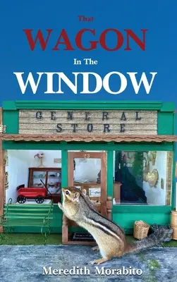 Ce wagon dans la fenêtre - That Wagon In The Window