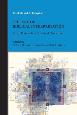 L'art de l'interprétation biblique : Représentations visuelles des récits bibliques - The Art of Biblical Interpretation: Visual Portrayals of Scriptural Narratives