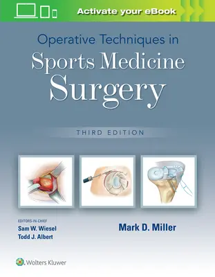 Techniques opératoires en médecine du sport - Operative Techniques in Sports Medicine Surgery