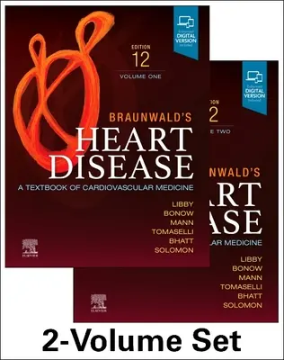 Braunwald's Heart Disease, 2 Vol Set : Un manuel de médecine cardiovasculaire - Braunwald's Heart Disease, 2 Vol Set: A Textbook of Cardiovascular Medicine