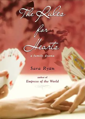 Les règles du cœur : Un drame familial - The Rules for Hearts: A Family Drama