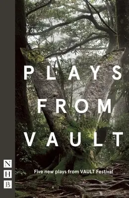 Pièces de théâtre de Vault - Plays from Vault