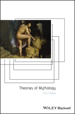 Théories de la mythologie - Theories of Mythology