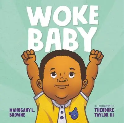 Bébé réveillé - Woke Baby