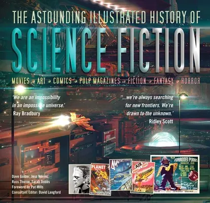 L'étonnante histoire illustrée de la science-fiction - The Astounding Illustrated History of Science Fiction