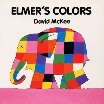 Le livre d'Elmer sur les couleurs - Elmer's Colors Board Book