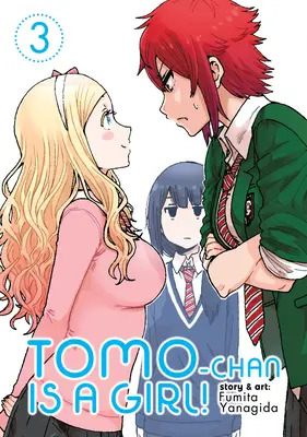 Tomo-Chan est une fille ! Vol. 3 - Tomo-Chan Is a Girl! Vol. 3
