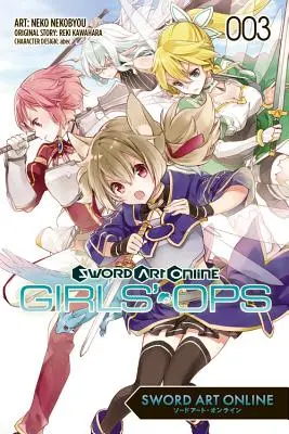 Sword Art Online : Girls' Ops, Volume 3 - Sword Art Online: Girls' Ops, Volume 3
