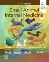 Médecine interne des petits animaux - Small Animal Internal Medicine