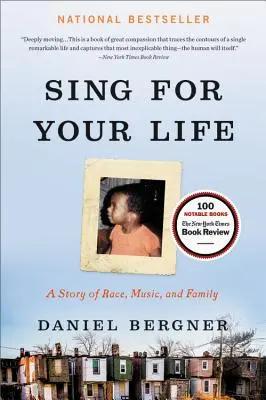 Sing for Your Life : Une histoire de race, de musique et de famille - Sing for Your Life: A Story of Race, Music, and Family