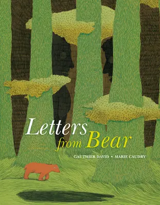 Lettres de l'ours - Letters from Bear