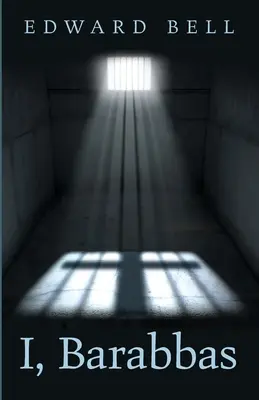 Moi, Barabbas - I, Barabbas