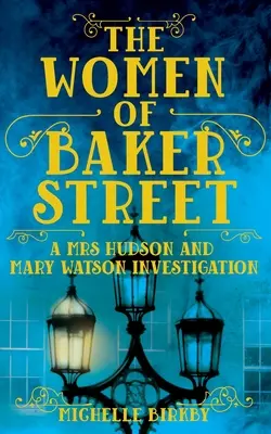 Les femmes de Baker Street - Women of Baker Street