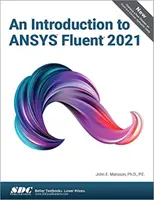 Introduction à Ansys Fluent 2021 - An Introduction to Ansys Fluent 2021