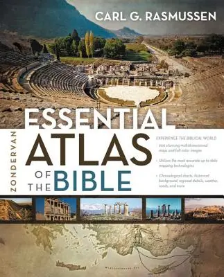 Atlas essentiel de la Bible de Zondervan - Zondervan Essential Atlas of the Bible