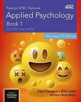 Pearson BTEC National Applied Psychology : Livre 1 édition révisée - Pearson BTEC National Applied Psychology: Book 1 Revised Edition