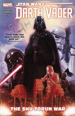 Star Wars : Dark Vador, Volume 3 : La Guerre de Shu-Torun - Star Wars: Darth Vader, Volume 3: The Shu-Torun War