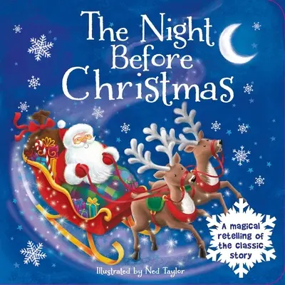 La nuit avant Noël : Livre cartonné - The Night Before Christmas: Padded Board Book