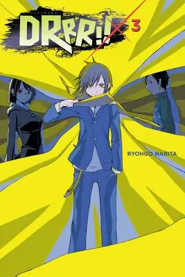 Durarara !, Vol. 3 (Light Novel) - Durarara!!, Vol. 3 (Light Novel)