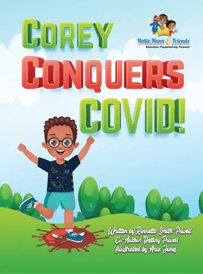 Corey à la conquête de Covid ! - Corey Conquers Covid!