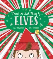 Les licornes n'aiment pas les paillettes (PB) - There's No Such Thing as Elves (PB)