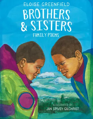 Frères et sœurs : Poèmes familiaux - Brothers & Sisters: Family Poems