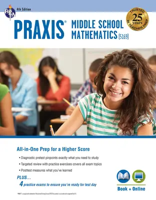 Praxis Middle School Mathematics (5169) Book + Online, 4ème édition - Praxis Middle School Mathematics (5169) Book + Online, 4th Edition