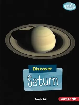 Découvrir Saturne - Discover Saturn