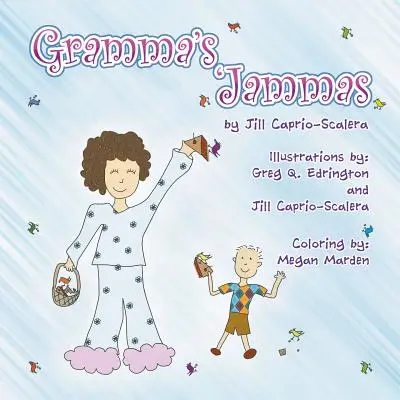 Les 'Jammas' de Mamie - Gramma's 'Jammas