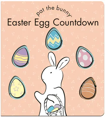 Compte à rebours des œufs de Pâques (Pat the Bunny) - Easter Egg Countdown (Pat the Bunny)