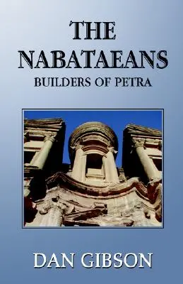 Les Nabatéens - The Nabataeans