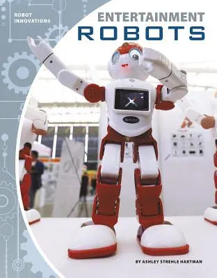 Robots de divertissement - Entertainment Robots